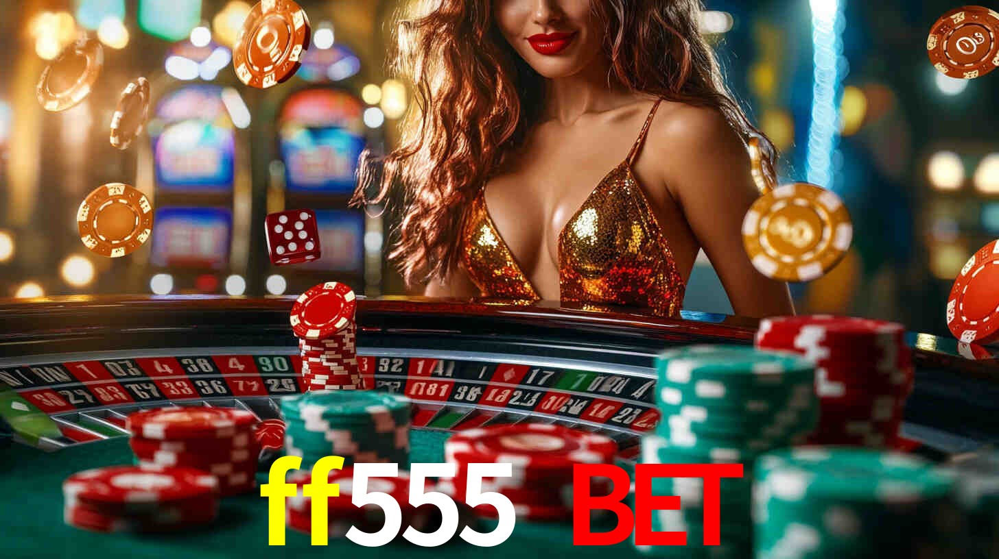 Premium Interface ff555 bet