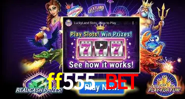 Descubra o Mundo do Cassino Online com ff555 bet